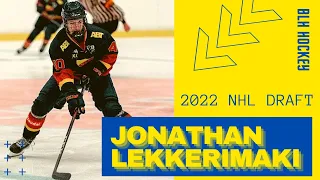 2022 NHL DRAFT - Jonathan Lekkerimaki - Beer League Heroes