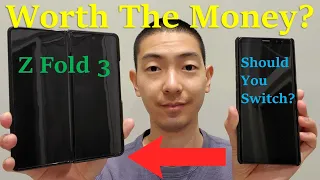 Z Fold 3 Unboxing & Review | Is It Worth The Money? | My Experience Switching To The Z Fold 3