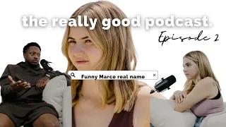 The Really Good Podcast: Funny Marco talks about why he hates Snoop Dog and if I’m his type