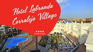 Hotel Labranda Corralejo Village **** - Fuerteventura, Spain