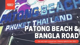 Patong Beach, Phuket, Thailand | Bangla Road Day & Night comparison | Food options