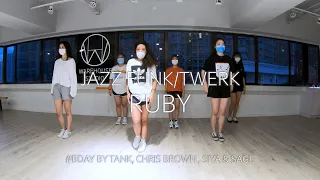 #Bday - Tank, Chris Brown , Siya & Sage | Ruby Choreography | Warehouse Dance Studio