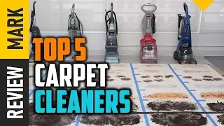 Best Carpet cleaners : 5 Top Carpet cleaners 2021 Reviews  ( Buying Guide )