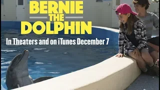 Bernie The Dolphin (2018) Official Trailer