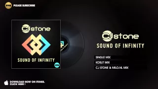 CJ Stone - Sound Of Infinity (Single Mix)