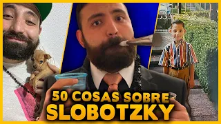 50 Curiosidades sobre SLOBOTZKY que no sabías