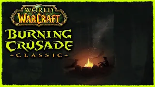 ВЕЧЕРНИЙ ВАРКРАФТ У КОСТРА ➤ СТРИМ ВОВ БК КЛАССИК ➤ World of Warcraft: The Burning Crusade Classic