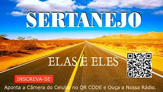 ELAS E ELES, SÓ MODÃO SERTANEJO GOSPEL, MÚSICAS CHEIRO DE TERRA, TOP DEMAIS,TREM BOM UAI, 2023/24.