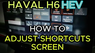 Haval H6 HEV: How to setup shortcuts on the headunit