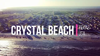 Crystal Beach, Texas  4K | Summer 2022