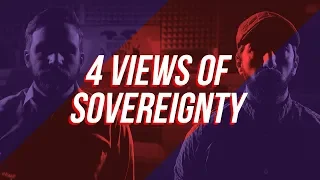 Four Different views of sovereignty