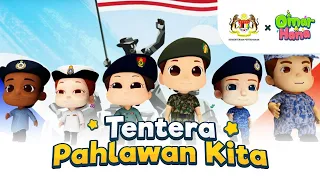 Tentera Pahlawan Kita | Omar & Hana X Kementerian Pertahanan