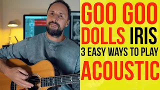 Goo Goo Dolls Iris Acoustic Tutorial