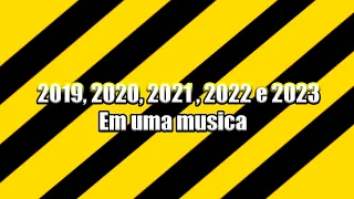 2019 2020 2021, 2022 e 2023 em uma musica inutilismo