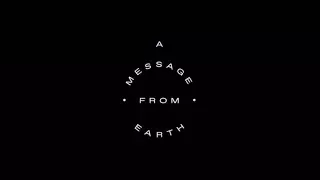 This is A Message From Earth