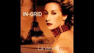 In-Grid - La Vie En Rose (2004)