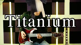 Titanium - David Guetta ft. Sia - Electric Guitar Cover