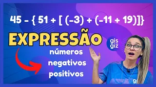 EXPRESSÕES NUMÉRICAS COM NÚMEROS  NEGATIVOS E POSITIVOS Prof. Gis/