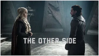 Jon & Daenerys | The Other Side