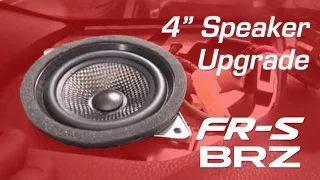 BRZ / FR-S: 4-Inch Speaker Upgrades Install