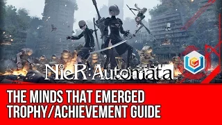 Nier: Automata The Minds That Emerged Trophy Guide (Best Ending & Our Message & Special Gift)