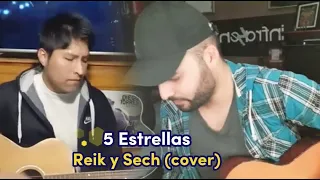 5 Estrellas Reik y Sech - cover (Rodrigo fe covers-AndradeMusicaOficial)