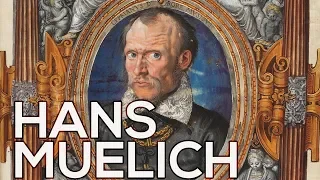 Hans Muelich: A collection of 84 works (HD)