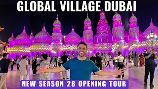 Global Village Dubai 2023-2024 | New Season 28 Opening Tour