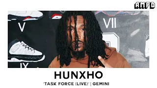 Hunxho - “Task Force" (Live) | Zodiac Freestyles [Air Sign] | AMPD Exclusive