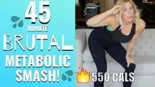BRUTAL METABOLIC SMASH | Total Body Metabolic Workout | Tracy Steen