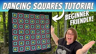 Beginner-Friendly Tutorial for the Dancing Squares Quilt!