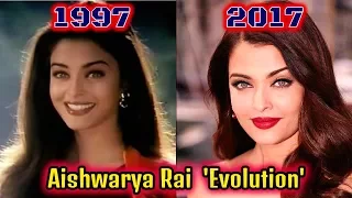 International Beautiful Aishwarya Rai  Evolution (1997-2018)