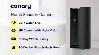 Meet Canary Security Cameras - Starting at $9.99/Month