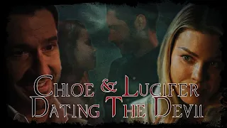 Chloe & Lucifer - Dating The Devil