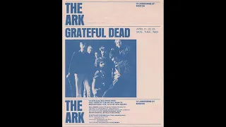 Grateful Dead - 4/22/69 - The Ark - Boston, MA - sbd