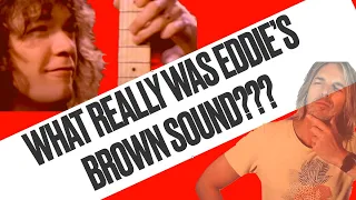 What really was Eddie’s Brown Sound???