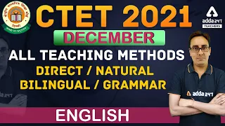 CTET Dec 2021 | CTET English Preparation | All Teaching Methods