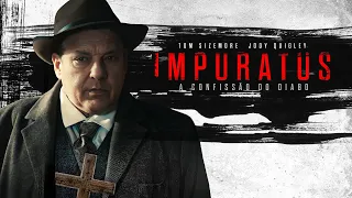 IMPURATUS  A Confissão do Diabo - Trailer