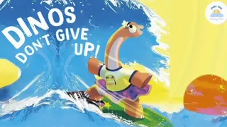 💫 Children's Books Read Aloud | 🏄🏻‍♂️🦕🌊  Fun Story About Not Giving Up! 👏🏻