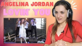 Angelina Jordan - Lovin' You | Reaction