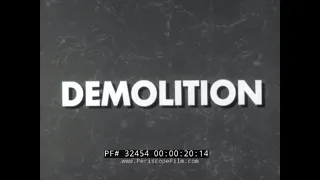 1950s U.S. ARMY DEMOLITION ELECTRIC PRIMER TRAINING FILM 32454