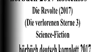 gute hörbuch sci-fi 2017 | hörbuch science fiction 2017 deutsch komplett #4