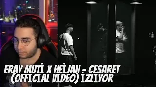 Eray MUTİ x HEİJAN - CESARET (Official Video) Dinliyor