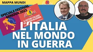 L'Italia nel mondo in guerra - MappaMundi Speciale Festival di Genova 2023