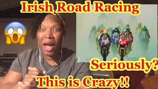 American Reacts To⚡️ROAD WARRIORS✔️IRISH☘️ROAD RACING + (Southern100, Isle Of Man) Irish Road Racing