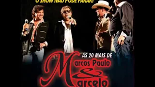 Marcos Paulo e Marcelo As 20 Mais