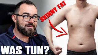 Skinny Fat: Diät oder direkt in die Massephase? Das ist die einzig richtige Weg!