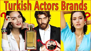 Turkish Actors Who Have Their Own Brands👗💄💍🍵