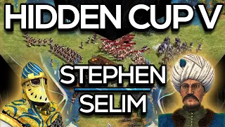 Hidden Cup 5: King Stephen vs Selim the Grim (Ro16)