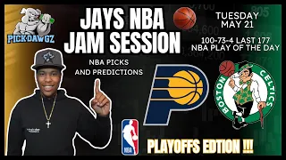 NBA Playoffs Picks & Predictions Pacers Vs Celtics Tuesday 5/21/24 | Jay's NBA Jam Session